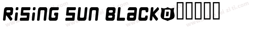 Rising Sun Black字体转换